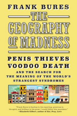 Geography Of Madness