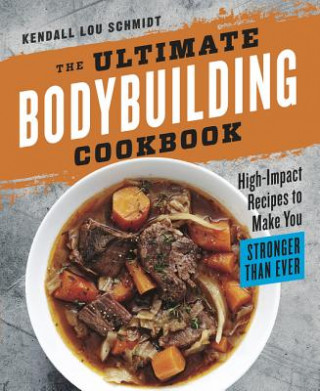 Ultimate Bodybuilding Cookbook