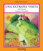 Una Extrana Visita