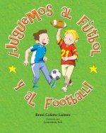 Juguemos Al Ftbol y Al Football!