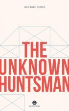 Unknown Huntsman