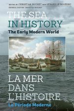 Sea in History - The Early Modern World