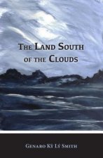 The Land South of the Clouds