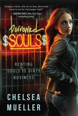 Borrowed Souls: A Soul Charmer Novel