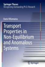 Transport Properties in Non-Equilibrium and Anomalous Systems