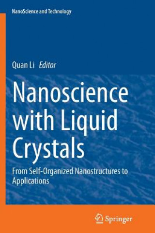 Nanoscience with Liquid Crystals