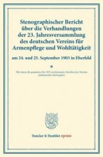 Stenographischer Bericht über die Verhandlungen der 23. Jahresversammlung des deutschen Vereins für Armenpflege und Wohltätigkeit am 24. und 25. Septe