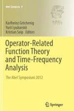 Operator-Related Function Theory and Time-Frequency Analysis