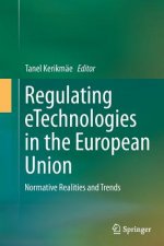 Regulating eTechnologies in the European Union