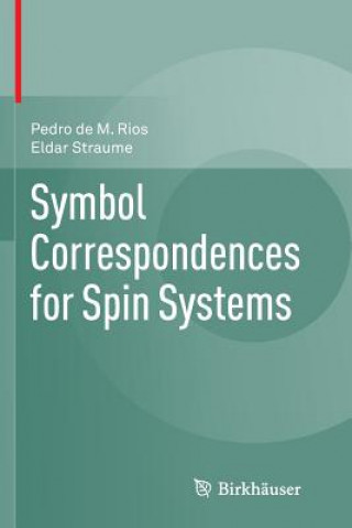 Symbol Correspondences for Spin Systems