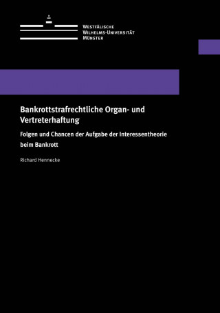 Bankrottstrafrechtliche Organ- und Vertreterhaftung