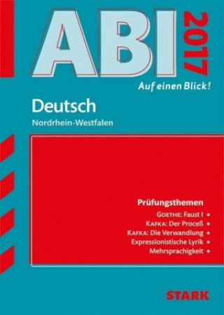Abi - auf einen Blick! Deutsch Nordrhein-Westfalen