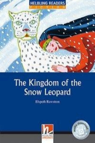 The Kingdom of the Snow Leopard, Class Set. Level 4 (A2/B1)