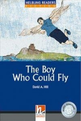 The Boy Who Could Fly, Class Set. Level 4 (A2/B1)