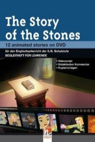 The Story of the Stones. Begleitheft für Lehrende