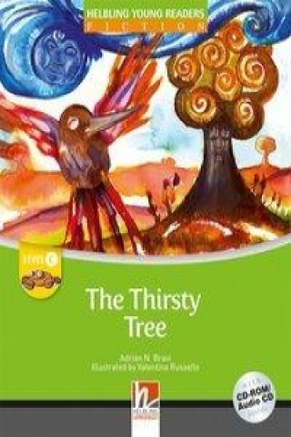 The Thirsty Tree, Class Set. Level c/3. Lernjahr