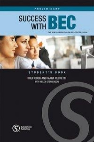 Success with BEC, Preliminary. Student's Book / Workbook, Paket (zweiteilig)