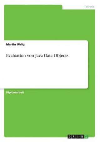 Evaluation von Java Data Objects