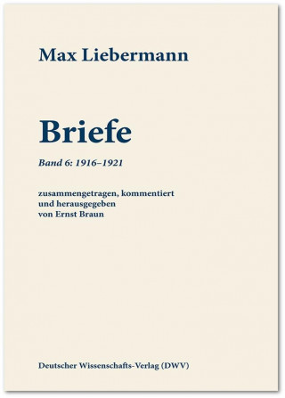 Max Liebermann: Briefe 06