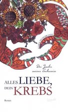 Alles Liebe, dein Krebs