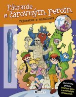 Pátranie s čarovným perom Tajomstvo z minulosti