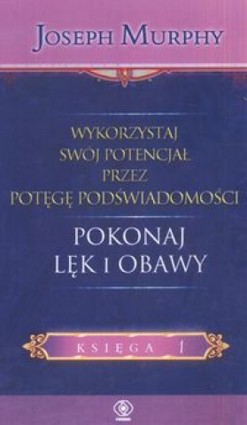 Wykorzystaj swoj potencjal pokonaj lek i obawy