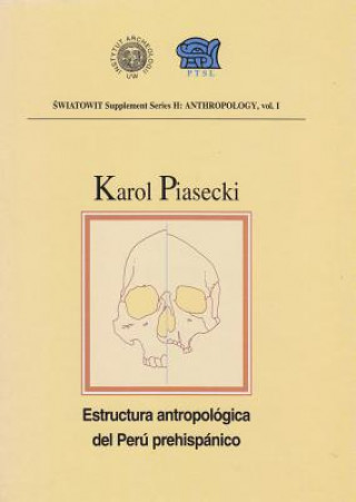 Estructura Antropologica del Peru Prehispanico