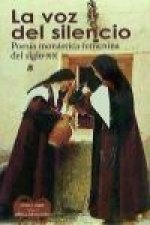 La voz del silencio : poesía monástica femenina del siglo XX