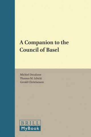 A Companion to the Council of Basel