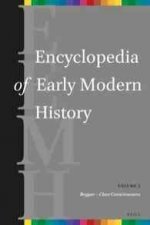 Encyclopedia of Early Modern History, Volume 2: (Beggar - Class Consciousness)