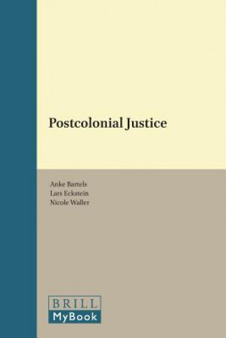 Postcolonial Justice