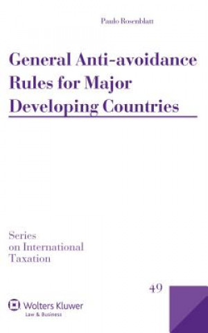 General Anti-Avoidance Rules for Major Developing Countries