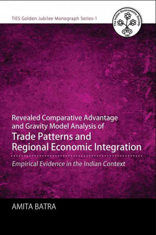 Revealed Comparative Advantage and Gravity Model Analysis of Trade Patterns and Regional Economic Integration