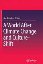World After Climate Change and Culture-Shift