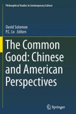 Common Good: Chinese and American Perspectives