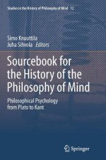 Sourcebook for the History of the Philosophy of Mind