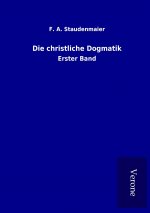 Die christliche Dogmatik