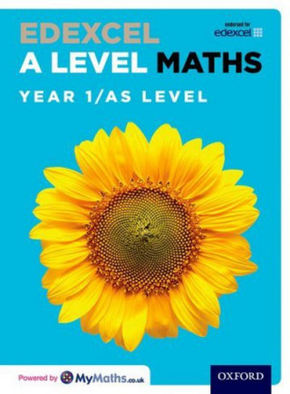 Edexcel A Level Maths: Year 1 / AS Student Book