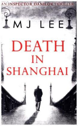 Death In Shanghai