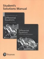Student's Solutions Manual for Fundamentals of Differential Equations and Fundamentals of Differential Equations and Boundary Value Problems