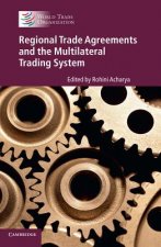 Regional Trade Agreements and the Multilateral Trading System