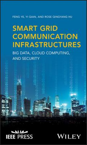 Smart Grid Communication Infrastructures - Big Data, Cloud Computing, and Security