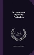 Increasing and Improving Production