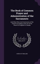 Book of Common Prayer and Administration of the Sacraments