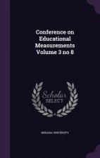 Conference on Educational Measurements Volume 3 No 8