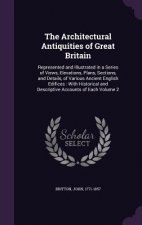 Architectural Antiquities of Great Britain