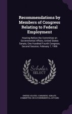 Recommendations by Members of Congress Relating to Federal Employment