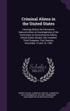 Criminal Aliens in the United States