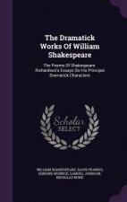 Dramatick Works of William Shakespeare