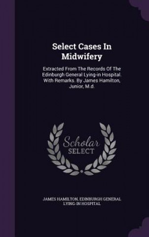 Select Cases in Midwifery